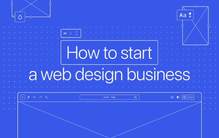 Read more about the article How Start a Web Design Business in 14 Practical Steps 
